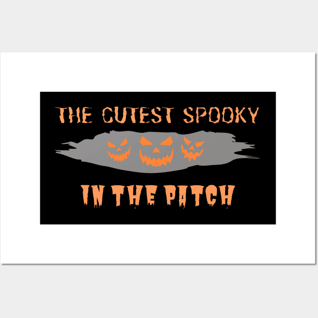THE CUTEST SPOOKY IN THE PATCH Wall Art by Kachanan@BoonyaShop